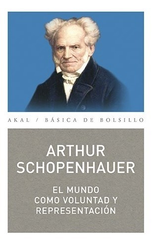 El Mundo Como Voluntad Y Representación Arthur Schopenhauer