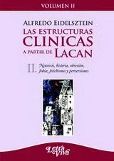 Estructuras Clinicas 2 A Partir De Lacan, Las.eidelsztein, A