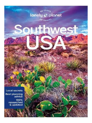 Lonely Planet Southwest Usa - Amy C Balfour, Joel Bals. Eb17