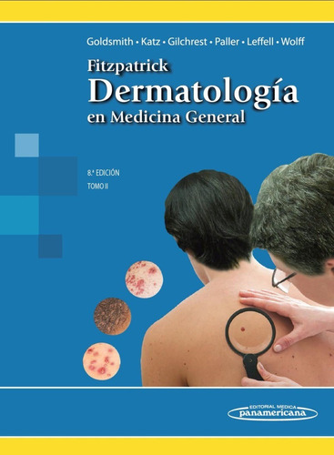 Fitzpatrick Dermatología En Medicina General Tomo 2