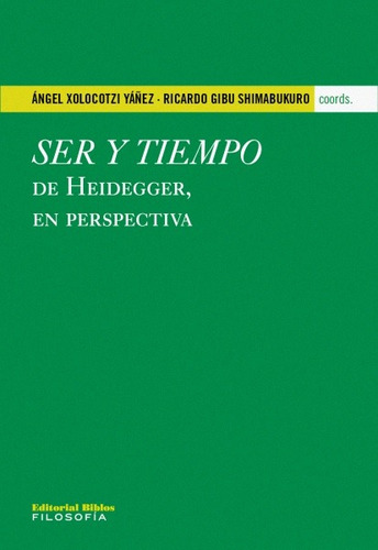 Ser Y Tiempo De Heidegger