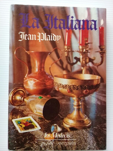 La Italiana - Jean Plaidy 1986 Primera Edición México