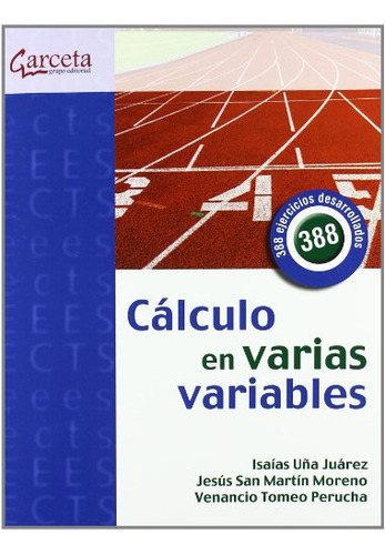 Libro Cálculo En Varias Variables De Isaias Uña Juárez Ed: 1