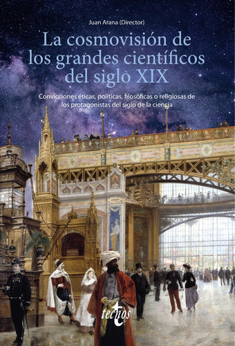 Libro La Cosmovision De Los Grandes Cientificos Del Siglo...