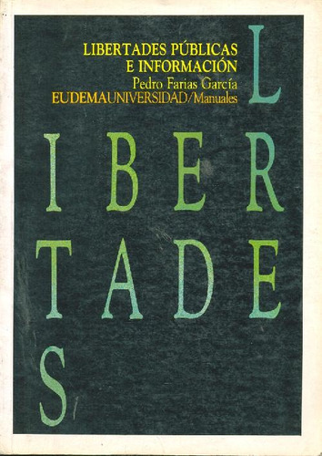 Libro Libertades Públicas E Información De Pedro Farias Garc