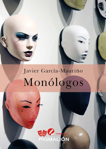 Monãâ³logos, De García-mauriño Múzquiz, Javier. Grupo Editorial Sial Pigmalión, S.l., Tapa Blanda En Español