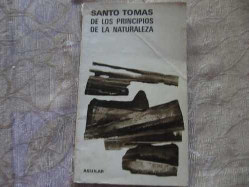 De Los Principios De La Naturaleza - Santo Tomas De Aquino