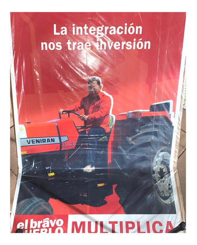 Afiche Hugo Rafael Chavez Manejando Tractor Veneiran
