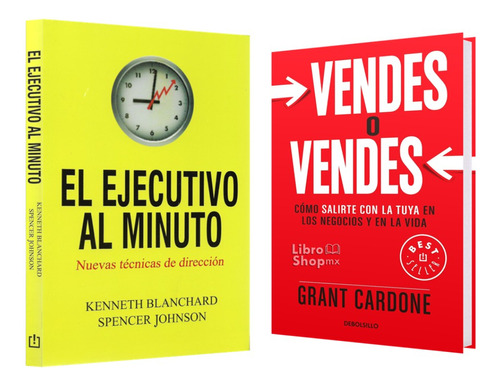 Ejecutivo Al Minuto + Vendes O Vendes Pack 2 Libros