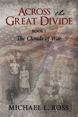 Libro Across The Great Divide: Book 1 The Clouds Of War -...