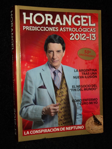 Predicciones Astrologicas 2012/13 Horangel /en Belgrano