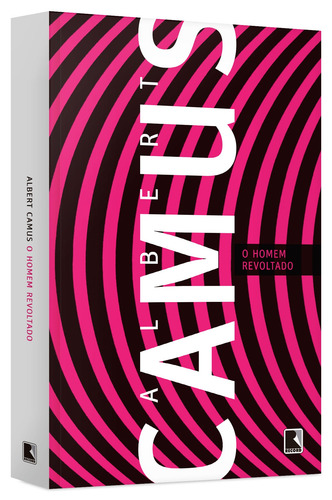 O Homem Revoltado, De Camus, Albert. Editora Record Ltda., Capa Mole Em Português, 2017