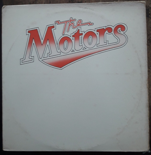 Lp Vinil (vg/+) The Motors The Motors 1a Ed Us 1977 Pitman