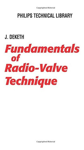 Libro: Fundamentals Of Radio-valve Technique