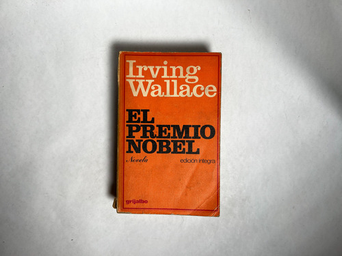 El Premio Novel - Irving Wallace