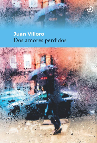 Dos Amores Perdidos (libro Original)