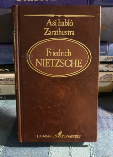 Así Habló Zarathustra - Friedrich Nietzcsche