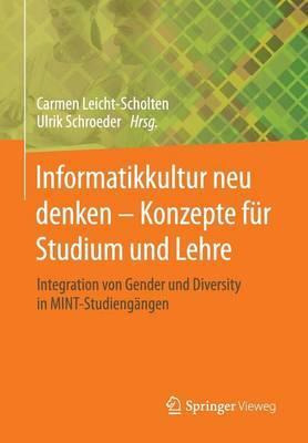 Libro Informatikkultur Neu Denken - Konzepte Fur Studium ...