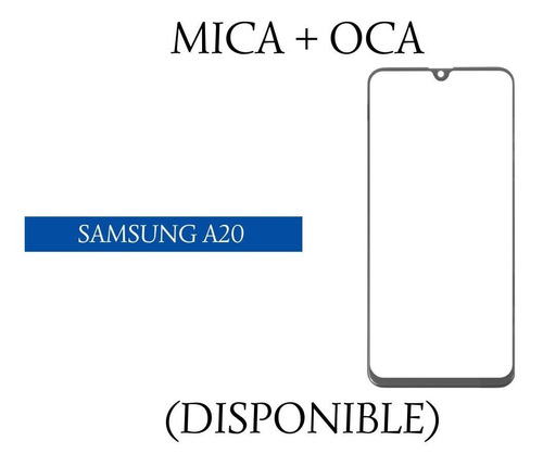 Mica Pantalla + Oca Samsung Galaxy A20.