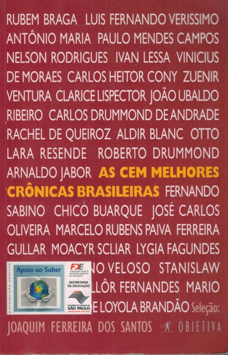 Livro As Cem Melhores Crônicas Brasileiras - 351 Paginas