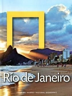 Rio De Janeiro Guía De Viajes De National Geographic Clarín