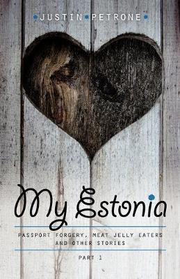 Libro My Estonia - Justin Petrone