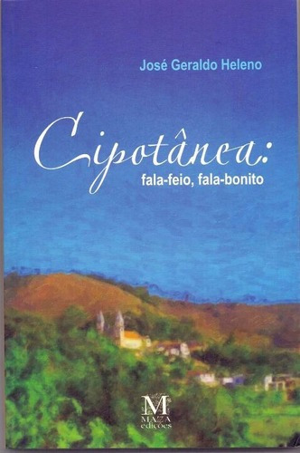 Cipotânea: Fala-feio, Fala-bonito, De Nan. Editora Mazza Edicoes Em Português