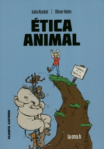 Libro Ètica Animal (filosofia Ilustrada)