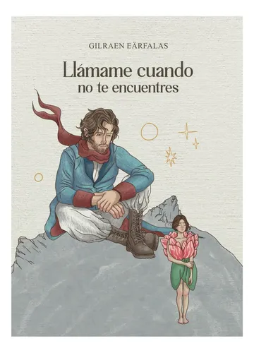 Llamame Cuando No Te Encuentres de Gilraen Eärfalas Vol 1 Editorial Porrua Tapa Blanda Edición 1 en Español 2025