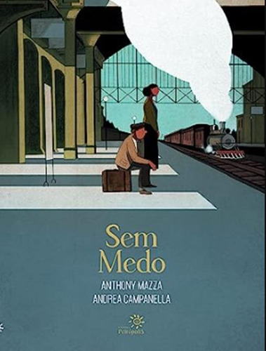 Sem Medo: Sem Medo, De Campanella, Andrea. Editora Peiropolis, Capa Mole, Edição 1 Em Português, 2023
