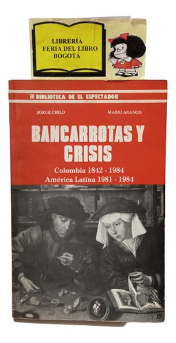 Economía - Bancarrotas Y Crisis - Colombia - Crímenes - 1984