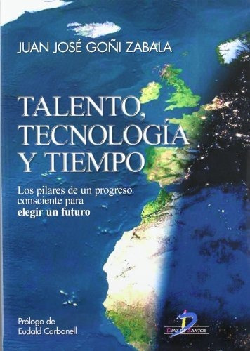 Talento Tecnologia Y Tiempo, De Go\i Zabala., Vol. Abc. Editorial Diaz De Santos, Tapa Blanda En Español, 1