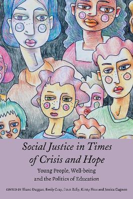 Libro Social Justice In Times Of Crisis And Hope : Young ...