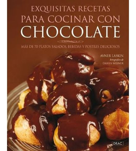 Libro Exquisitas Recetas Para Cocinar Con Chocolate