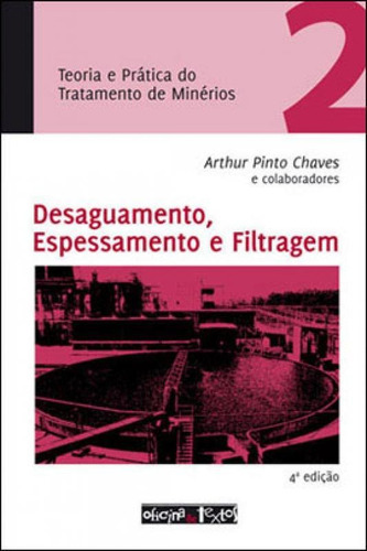 Desaguamento, Espessamento E Filtragem - Vol. 2