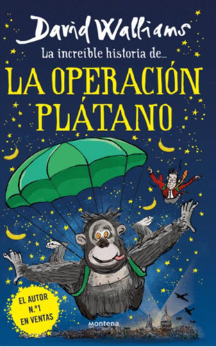 Libro La Increíble Historia De... La Operación Plátano