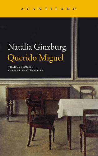 Querido Miguel - Natalia Ginzburg