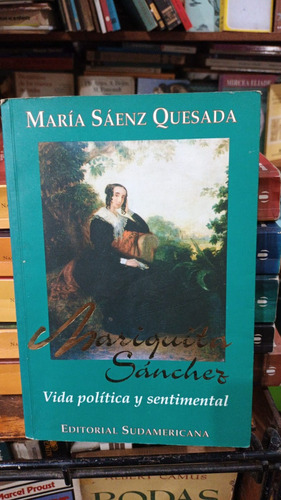 Maria Saenz Quesada - Mariquita Sanchez