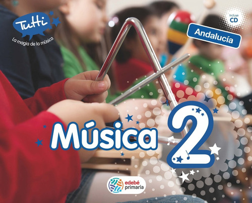 Libro Música 2ºprimaria. +cd. Andalucía