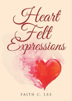 Libro Heart Felt Expressions - Lee, Faith C.