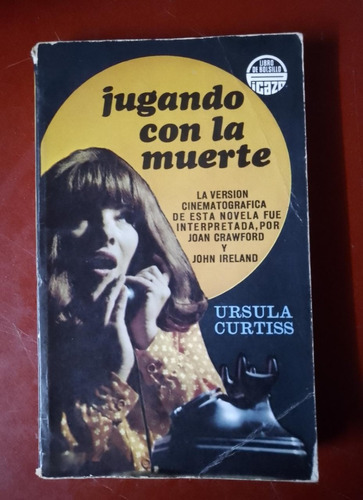 Ursula Curtiss Jugando Con La Muerte 1968