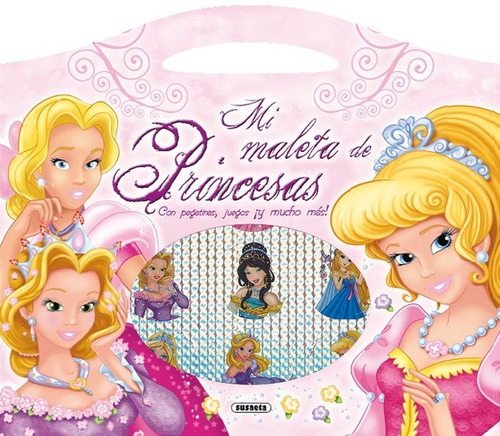 Mi Maleta De Princesas, De Susaeta, Equipo. Editorial Susaeta, Tapa Blanda En Español