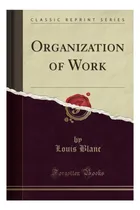 Comprar Libro:  Organización Del Trabajo (reimpresión Clásica)