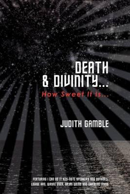 Libro Death & Divinity... - Judith Gamble