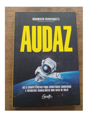 Audaz - Mauricio Benvenutti - Editorial: Gente - (portugués)