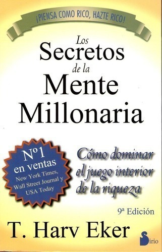 Libro - Los Secretos De La Mente Millonaria - Eker, T Harv