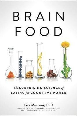 Libro Brain Food : The Surprising Science Of Eating For C...