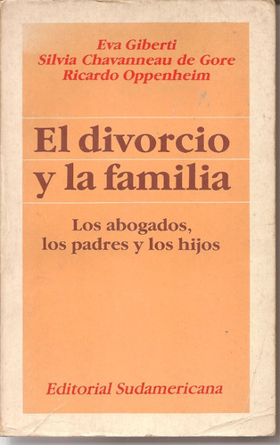 Libro El Divorcio Y La Familia - Giberti Y Otros