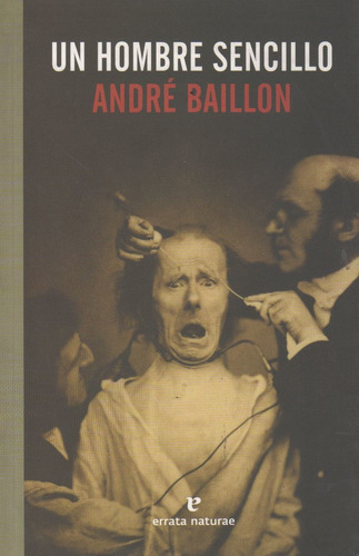 Un Hombre Sencillo - Andre Baillon