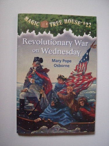 Revolutionary War On Wednesday - Mary Pope Cuentos En Inglés